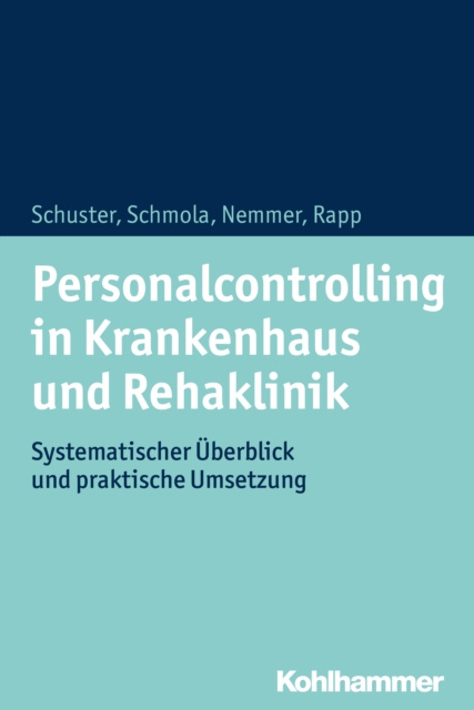 E-kniha Personalcontrolling in Krankenhaus und Rehaklinik Julia Schuster