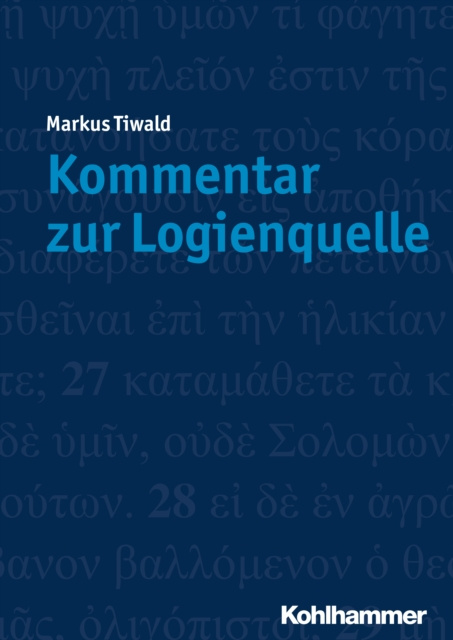 E-kniha Kommentar zur Logienquelle Markus Tiwald