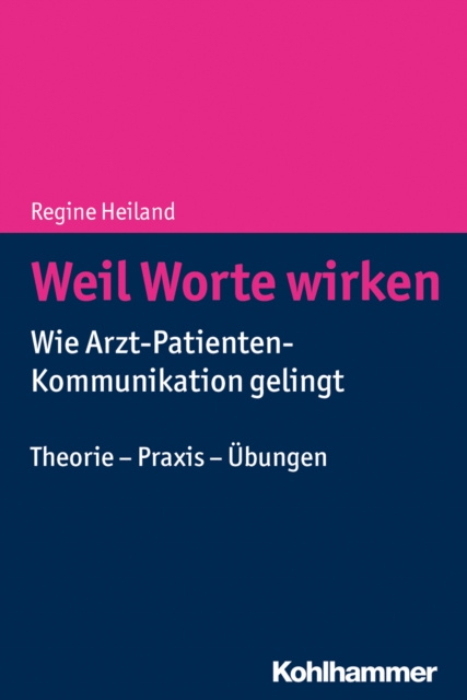 E-book Weil Worte wirken Regine Heiland