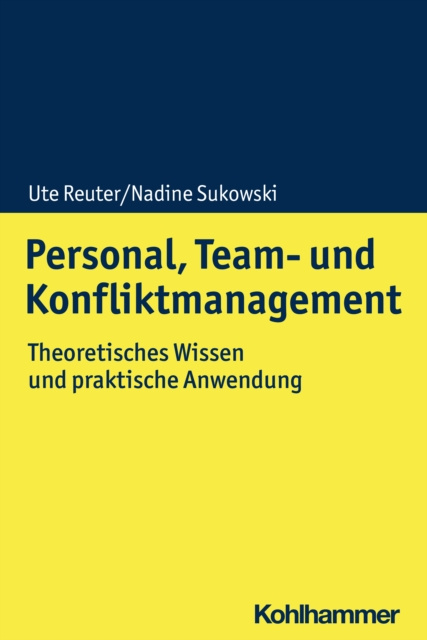 E-book Personal, Team- und Konfliktmanagement Ute Reuter