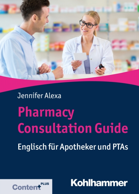 E-kniha Pharmacy Consultation Guide Jennifer Alexa