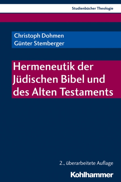 E-kniha Hermeneutik der Judischen Bibel und des Alten Testaments Christoph Dohmen