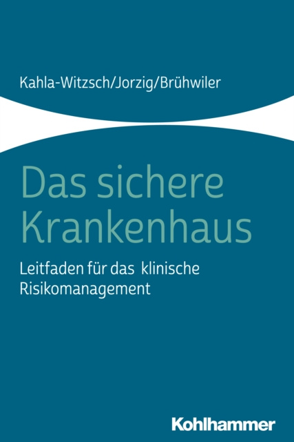 E-book Das sichere Krankenhaus Heike-Anette Kahla-Witzsch