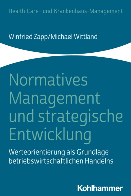 E-kniha Normatives Management und strategische Entwicklung Winfried Zapp