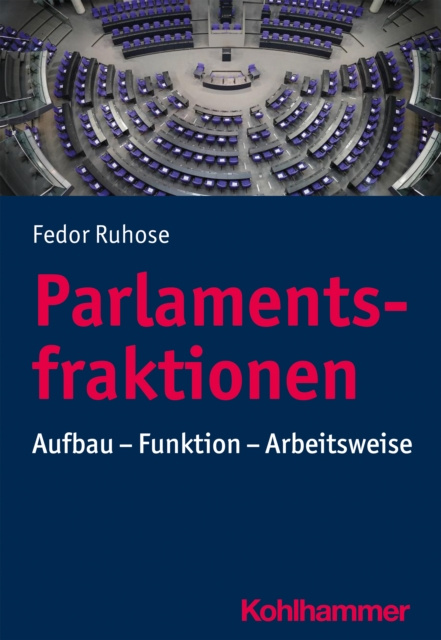 E-book Parlamentsfraktionen Fedor Ruhose