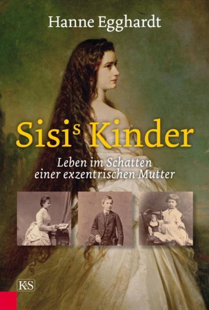 E-book Sisi's Kinder Hanne Egghardt