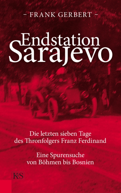 E-knjiga Endstation Sarajevo Frank Gerbert