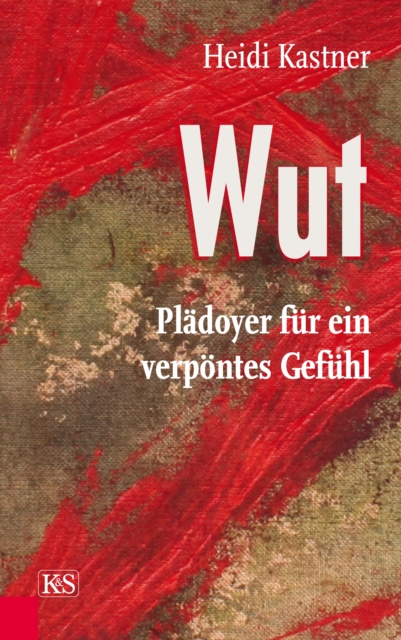 E-book Wut Heidi Kastner
