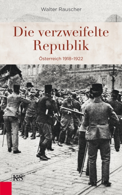 E-book Die verzweifelte Republik Walter Rauscher