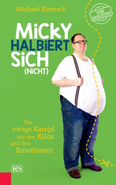 E-knjiga Micky halbiert sich (nicht) Michael Klemsch