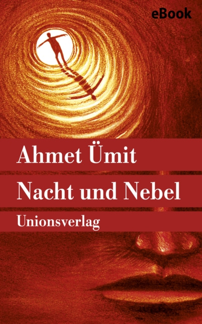 E-Book Nacht und Nebel Ahmet Umit