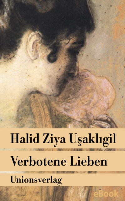 E-knjiga Verbotene Lieben Halid Ziya Usakligil