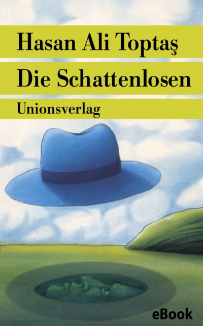 E-Book Die Schattenlosen Hasan Ali Toptas