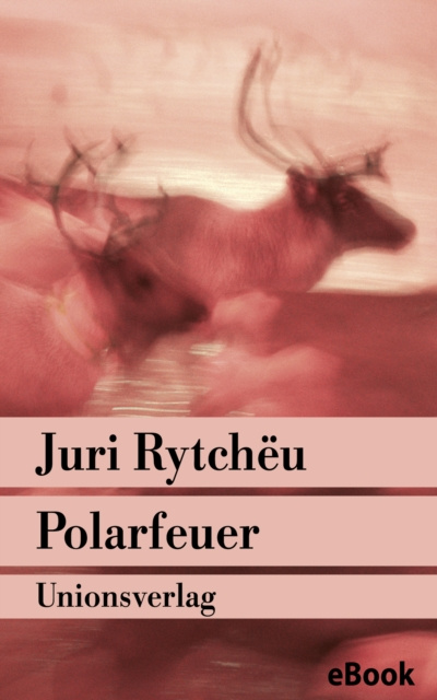 E-book Polarfeuer Juri Rytcheu