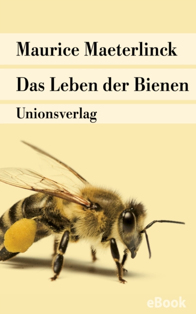 E-Book Das Leben der Bienen Maurice Maeterlinck