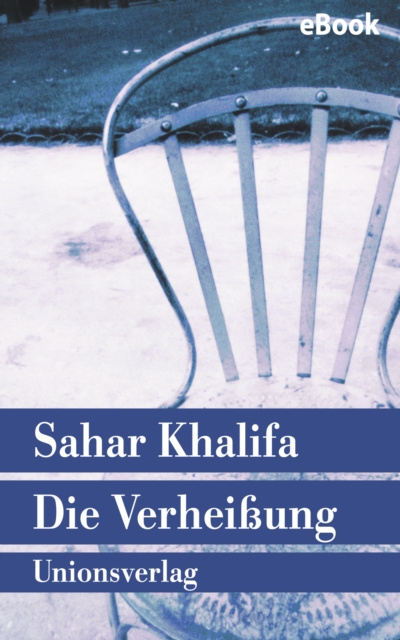 E-knjiga Die Verheiung Sahar Khalifa