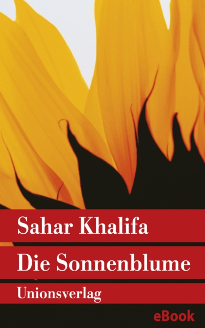 E-knjiga Die Sonnenblume Sahar Khalifa