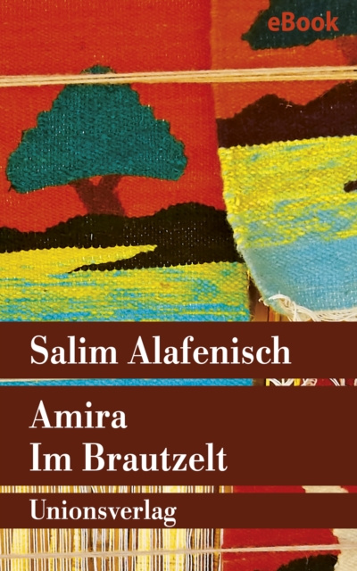 E-book Amira - Im Brautzelt Salim Alafenisch
