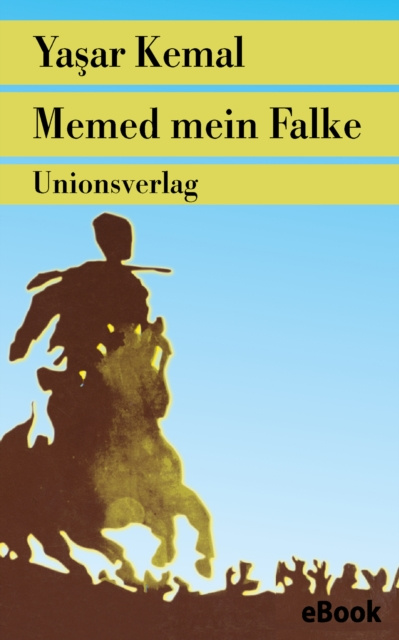 E-Book Memed mein Falke Yasar Kemal