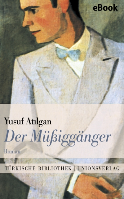 E-book Der Muigganger Yusuf Atilgan