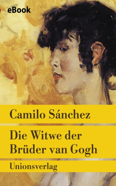E-kniha Die Witwe der Bruder van Gogh Camilo Sanchez