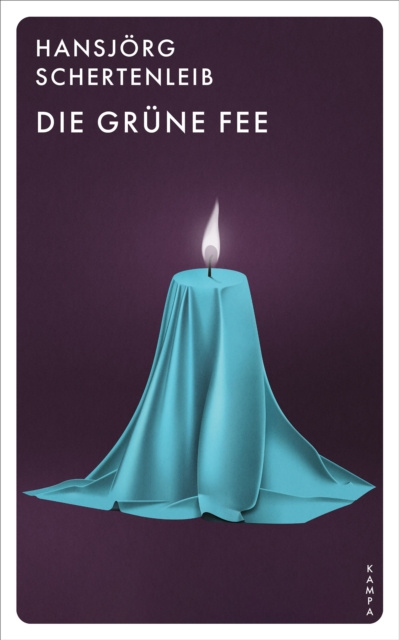 E-knjiga Die grune Fee Hansjorg Schertenleib