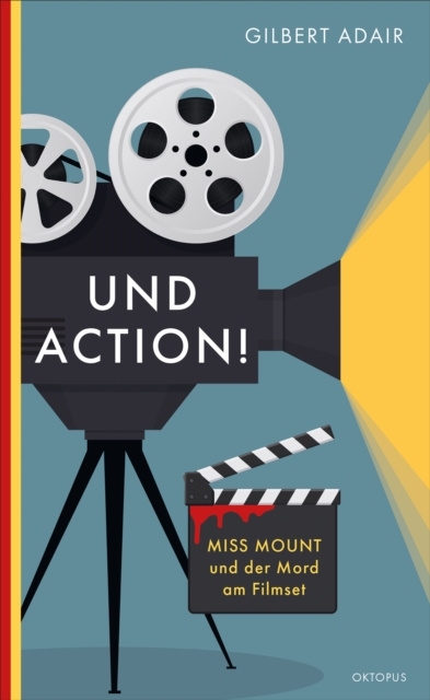 E-kniha Und Action! Gilbert Adair