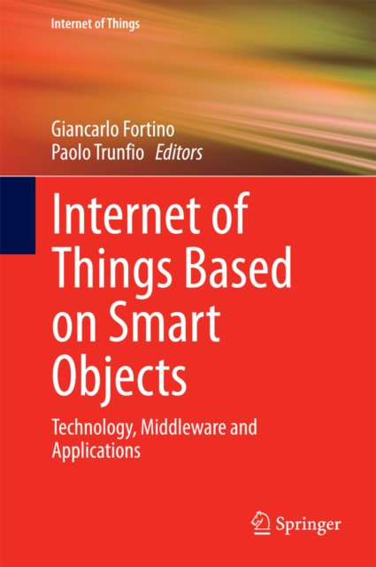 E-kniha Internet of Things Based on Smart Objects Giancarlo Fortino