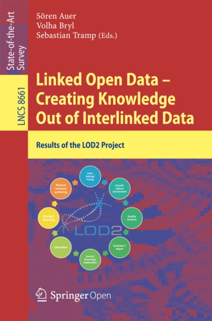 E-book Linked Open Data -- Creating Knowledge Out of Interlinked Data Soren Auer