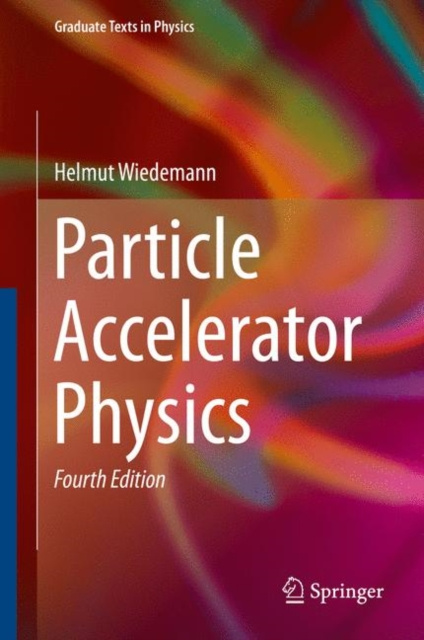 E-kniha Particle Accelerator Physics Helmut Wiedemann