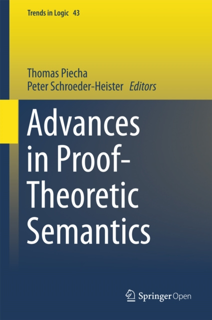 Livre numérique Advances in Proof-Theoretic Semantics Thomas Piecha