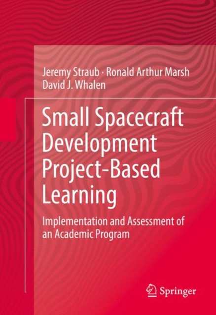 E-knjiga Small Spacecraft Development Project-Based Learning Jeremy Straub