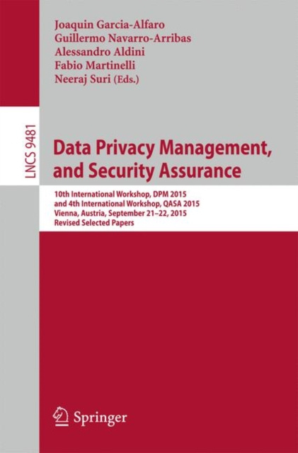 E-knjiga Data Privacy Management, and Security Assurance Joaquin Garcia-Alfaro