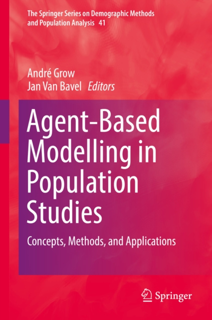 E-knjiga Agent-Based Modelling in Population Studies Andre Grow