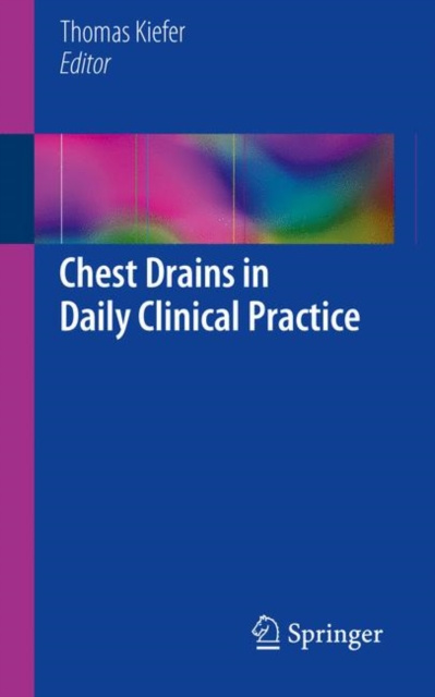 E-kniha Chest Drains in Daily Clinical Practice Thomas Kiefer