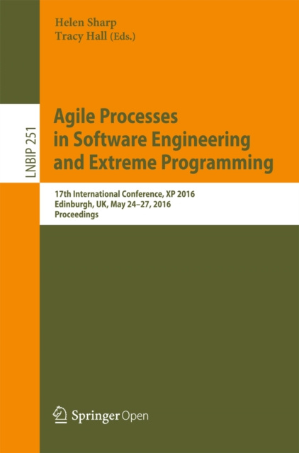 E-book Agile Processes, in Software Engineering, and Extreme Programming Helen Sharp