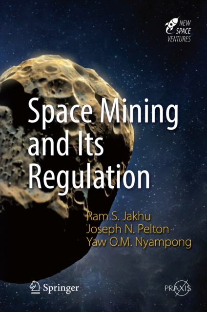 E-kniha Space Mining and Its Regulation Ram S. Jakhu