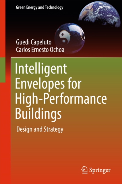 E-book Intelligent Envelopes for High-Performance Buildings Guedi Capeluto