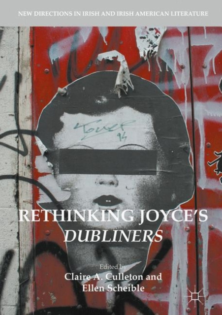 E-knjiga Rethinking Joyce's Dubliners Claire A. Culleton