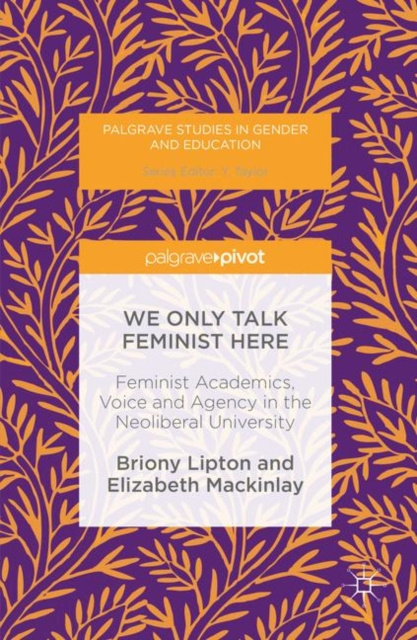 E-book We Only Talk Feminist Here Briony Lipton