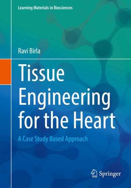 E-book Tissue Engineering for the Heart Ravi Birla