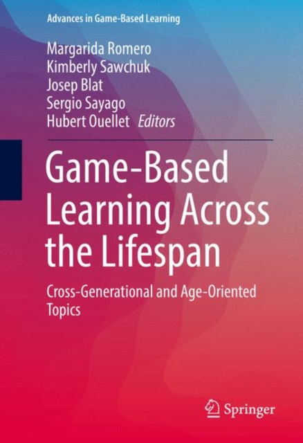 E-book Game-Based Learning Across the Lifespan Margarida Romero