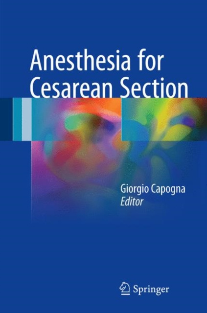 E-book Anesthesia for Cesarean Section Giorgio Capogna