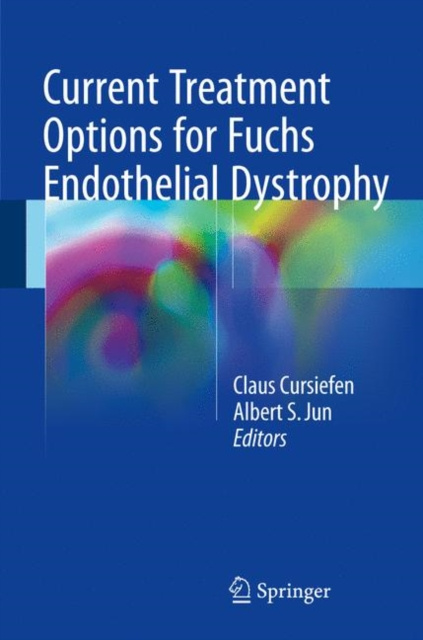 E-kniha Current Treatment Options for Fuchs Endothelial Dystrophy Claus Cursiefen