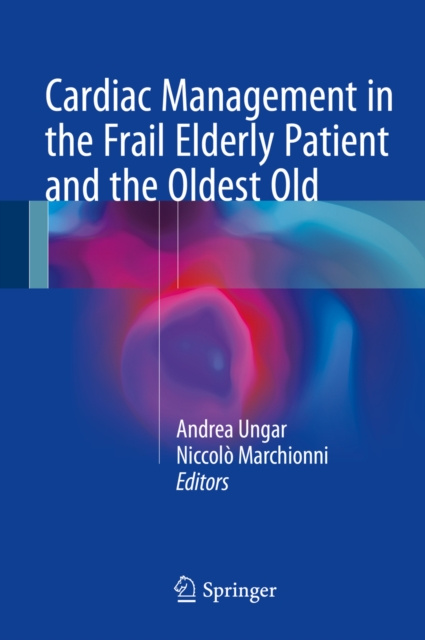 E-kniha Cardiac Management in the Frail Elderly Patient and the Oldest Old Andrea Ungar