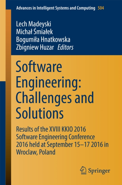 E-book Software Engineering: Challenges and Solutions Lech Madeyski