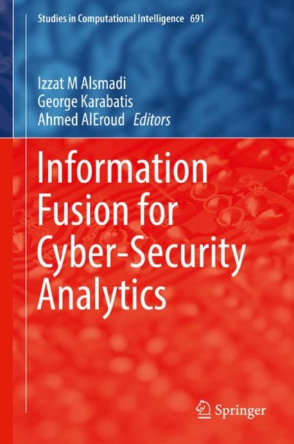 E-knjiga Information Fusion for Cyber-Security Analytics Izzat M Alsmadi