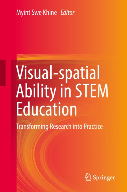E-knjiga Visual-spatial Ability in STEM Education Myint Swe Khine