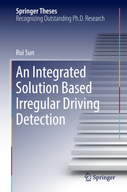 E-book Integrated Solution Based Irregular Driving Detection Rui Sun
