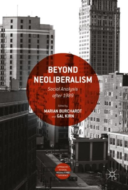 E-kniha Beyond Neoliberalism Marian Burchardt